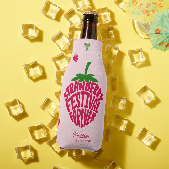 Strawberry Festival für immer Niedlich anpassbar Flaschenkühler (In Situ Sommer)