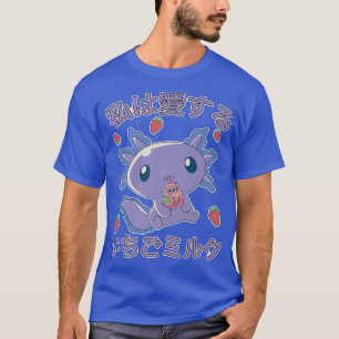 Strawberry Milk Japan Anime Kawaii Aolotl Strawber T-Shirt