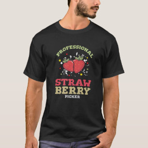 Strawberry Picker Inspiriert Straw Berry Picking R T-Shirt
