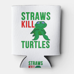 Straws Kill Turtles Dosenkühler