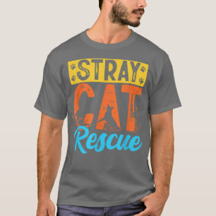 Stray Cat Rescue Shelter Animal Foster Adoption T-Shirt