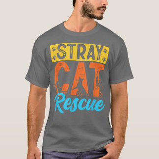 Stray Cat Rescue Shelter Animal Foster Adoption T-Shirt