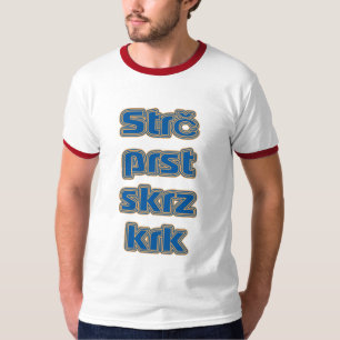 Strč prst skrz krk (tschechischer Slovak T-Shirt