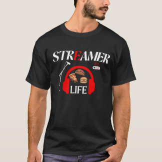 Streamer Life: Streams & Snacks T-Shirt