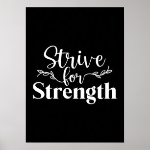 Streben nach Stärke - Fitness, Hektik, Erfolg Poster