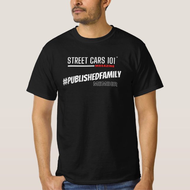 Street Cars 101 Magazine veröffentlicht Family T - T-Shirt (Vorderseite)