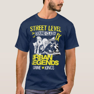 Street Level Sound Clash Urban Legends Grime König T-Shirt