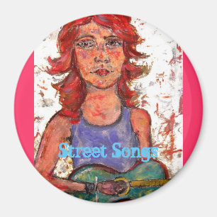 Street Songs Magnet
