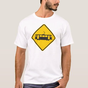Streetcar-warnendes Landstraßen-Zeichen T-Shirt