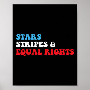 Streifen und Gleichberechtigung 4. Juli Patriotisc Poster