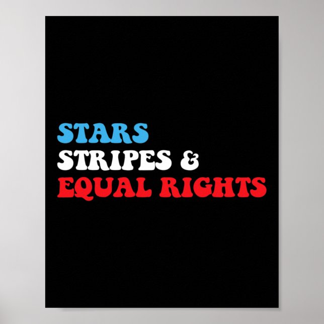 Streifen und Gleichberechtigung 4. Juli Patriotisc Poster (Vorne)