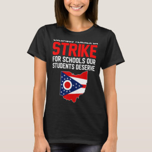 Streik kolumbianische Lehrer Strike OH Teach T-Shirt