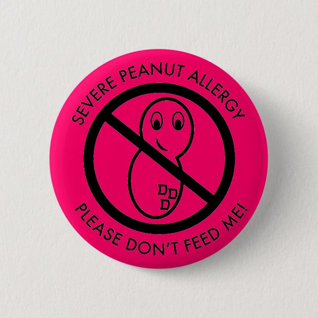 Strenger Erdnuss-Allergie-Knopf Button (Vorderseite)