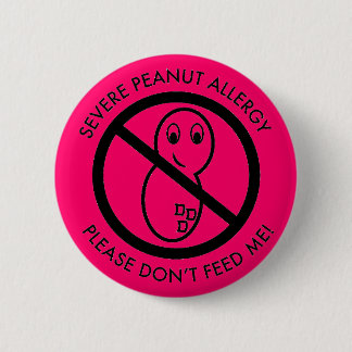 Strenger Erdnuss-Allergie-Knopf Button