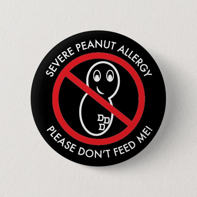 Strenger Erdnuss-Allergie-Knopf Button (Vorderseite)