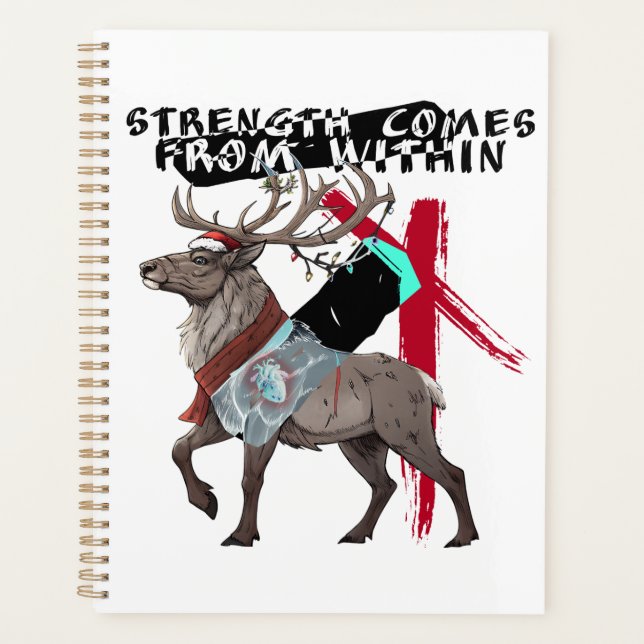 Strength Comes From Within Reindeer Planer (Vorderseite)