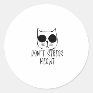 Stress bedeutet motivierend Katzendesign Runder Aufkleber