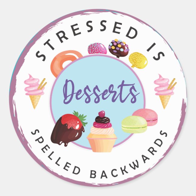 Stress est dessert épelé à l'envers autocollant (Devant)