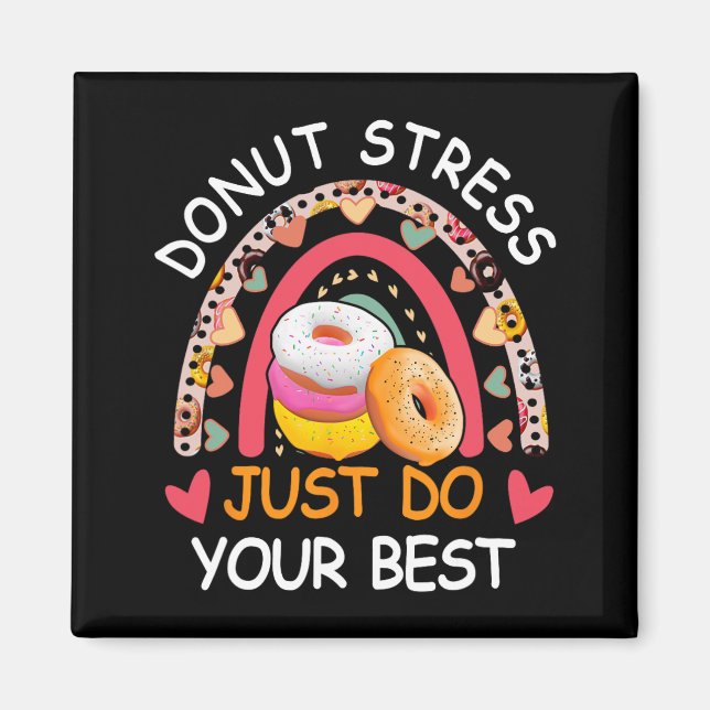 Stress macht einfach unseren besten Rock the Test  Magnet (Vorne)