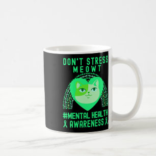 Stress Meowt Mental Health Awareness Rainbow Kaffeetasse