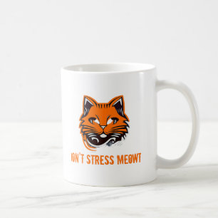 Stress Meowt nicht Kaffeetasse
