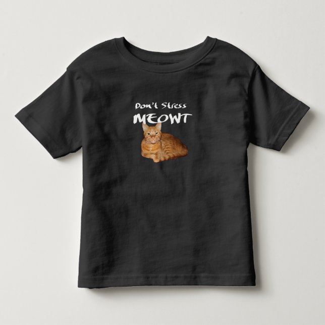 Stress Meowt nicht - Orange Cat Stress Me out Kleinkind T-shirt (Vorderseite)