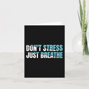 Stress nicht nur ein Geschenk Nerven Spannung Karte