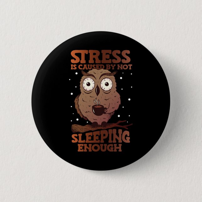 Stress wird dadurch verursacht, dass das Bewusstse Button (Vorderseite)