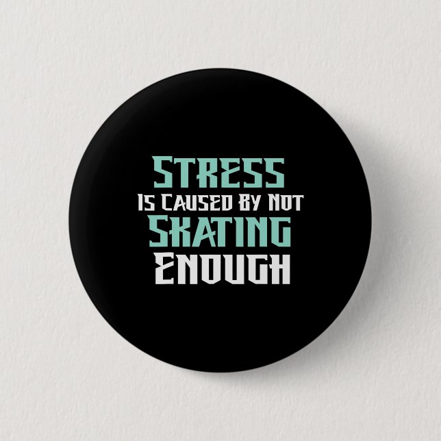 Stress wird dadurch verursacht, dass man nicht gen button (Vorderseite)