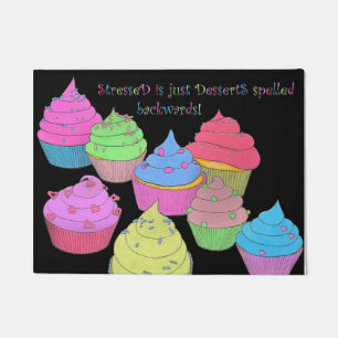 StresseD ist DessertS~Cupcakes Tür-Matte Fußmatte