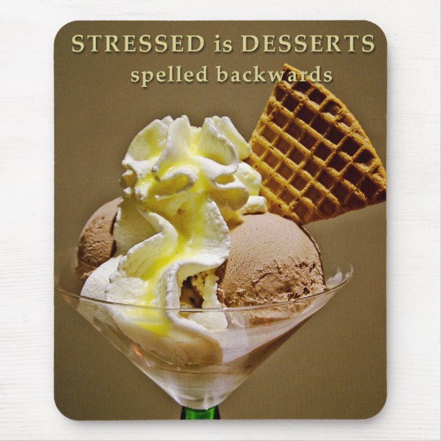 STRESSED ist die NACHTISCHE, die rückwärts Mousepad (Vorne)