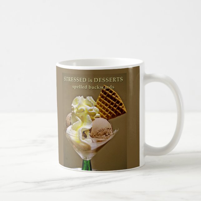STRESSED ist NACHTISCHE buchstabierte rückwärts - Kaffeetasse (Rechts)