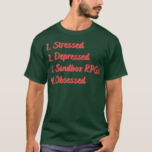 Stressgedämpfte Sandkasten-Rollenspiele besessen T-Shirt