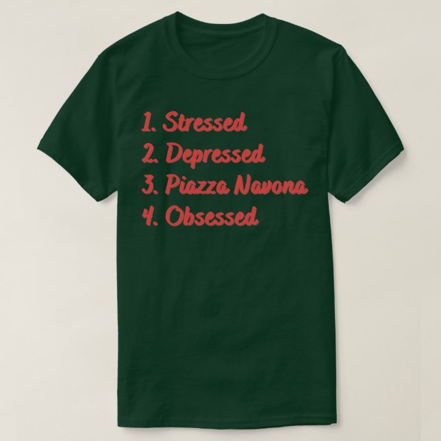 Stressgeplagte Piazza Navona T-Shirt (Design vorne)