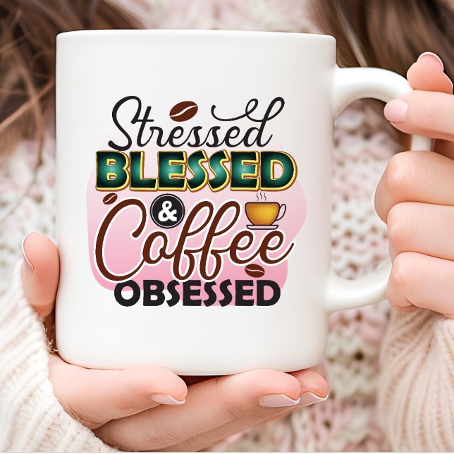 Stressgesegnete Typografie Coffee Tasse (Von Creator hochgeladen)