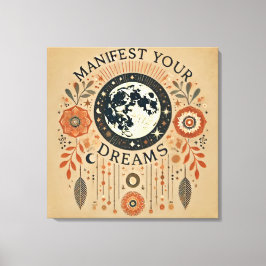 Stretched Canvas Print - Manifest Your Dreams Leinwanddruck