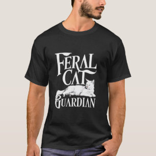Streunende Katzen Beschützer Obdachlose Katzen Pfl T-Shirt