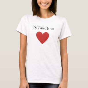 Strick heißt Liebe - T-Shirt