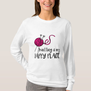 Stricken ist mein glücklicher Ort T-Shirt