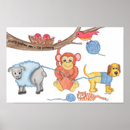 Stricken - Stör mich nicht - ich stricke Poster