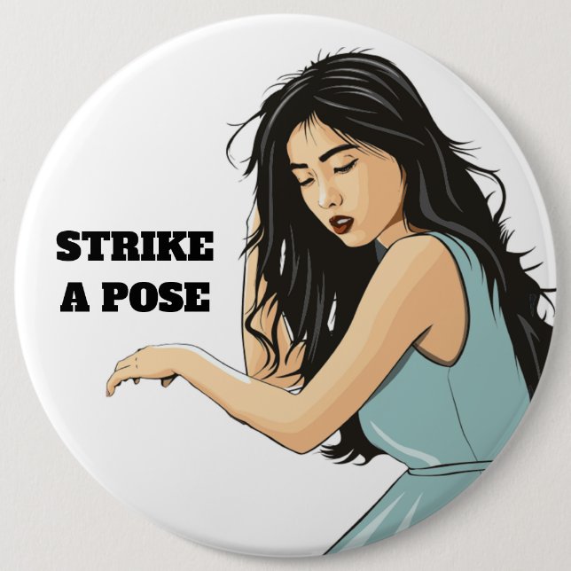 "STRIKE A POSE" ASIAN LADY BUTTON (Vorderseite)