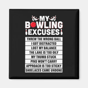 Strike and Smile Co T-Shirt Funny Bowling Ausreden Magnet