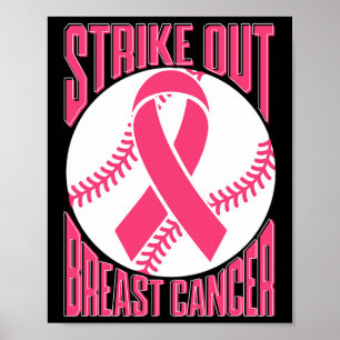 Strike Out Breast Cancer Awareness Day Pink Ribbon Poster