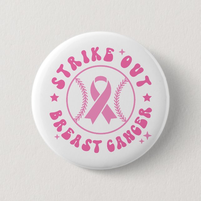 Strike Out Brustkrebs Pink Ribbon Bewusstsein Button (Vorderseite)
