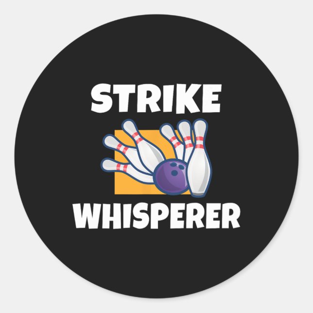 Strike Whisperer Bowling Team Bowler Runder Aufkleber (Vorderseite)