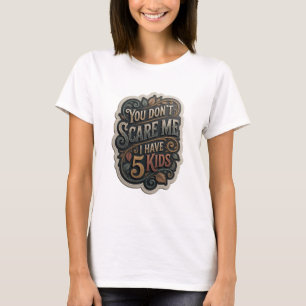 Striking Gold DU SCHÜCHTERST MICH NICHT ICH HABE 5 T-Shirt