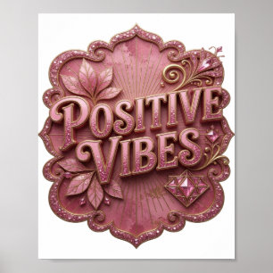 Striking Gold POSITIVE VIBES T-Shirt Poster