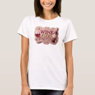 Striking Gold WINE FIXES EVERYTHING Slogan T-Shirt