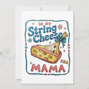 String Cheese Mama Ära Lustige Mama Trendige Mutte Einladung