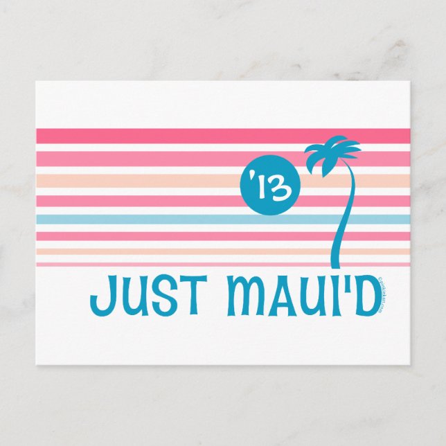 Stripe Just Maui'd Postkarte (Vorderseite)